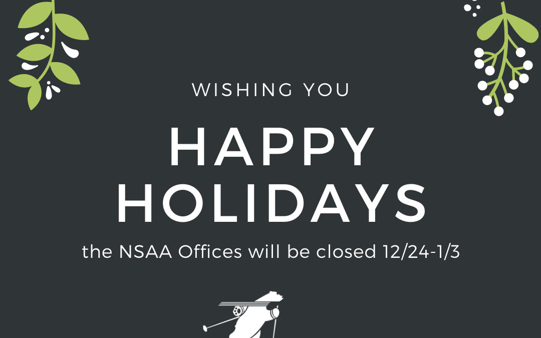 NSAA Closed for the Holidays